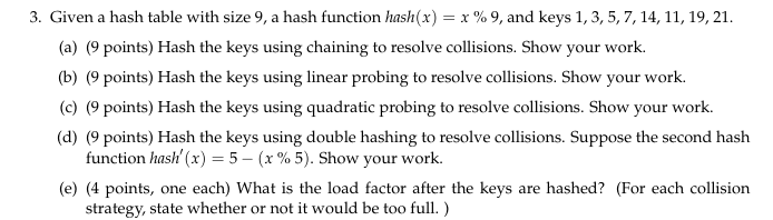  Given a hash table with size 9, a hash function hash