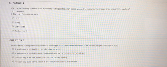 this is an insurance class, please help QUESTION 4 Which of the