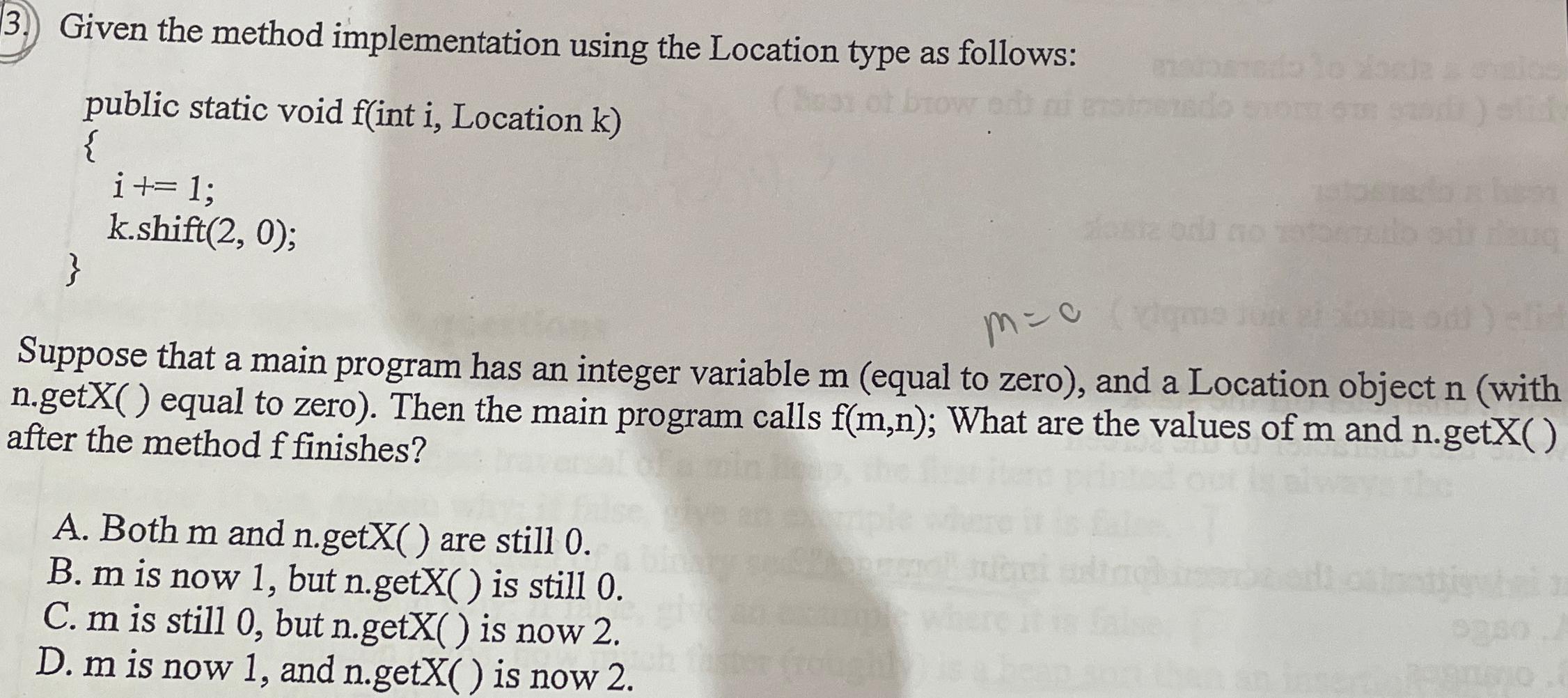 3.) Given the method implementation using the Location type as follows:
