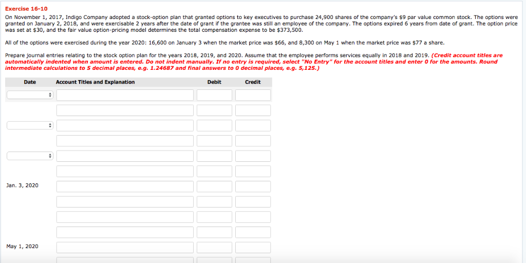  Exercise 16-10 option plan that non granted on January 2, 2018,