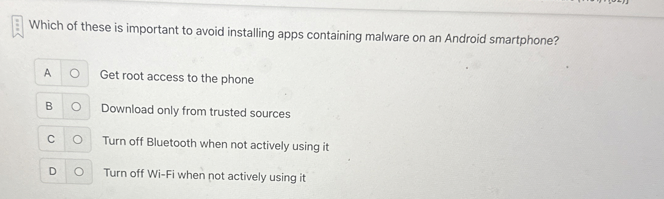  Which of these is important to avoid installing apps containing malware