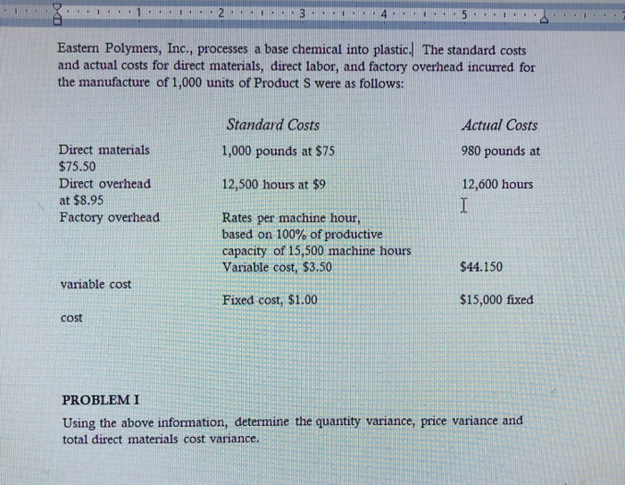  Ned some help with this question Eastern Polymers, Inc., processes a