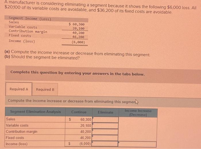 Please help with the segment elimination for the following problem, & please