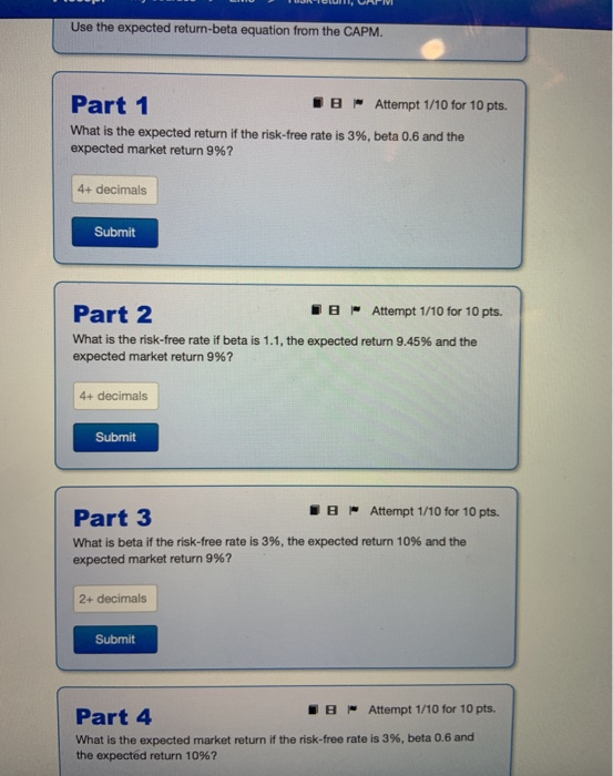  mo TURIULUI, CAPIVI Use the expected return-beta equation from the CAPM.
