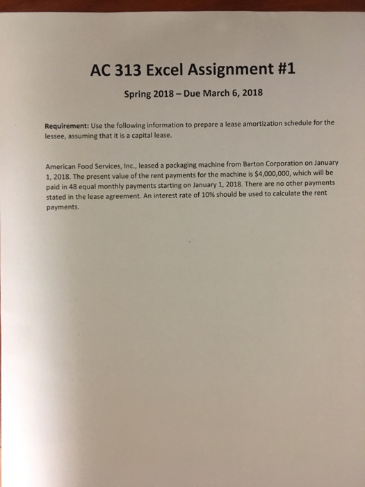 AC 313 Excel Assignment #1 Spring 2018- Due March 6, 2018