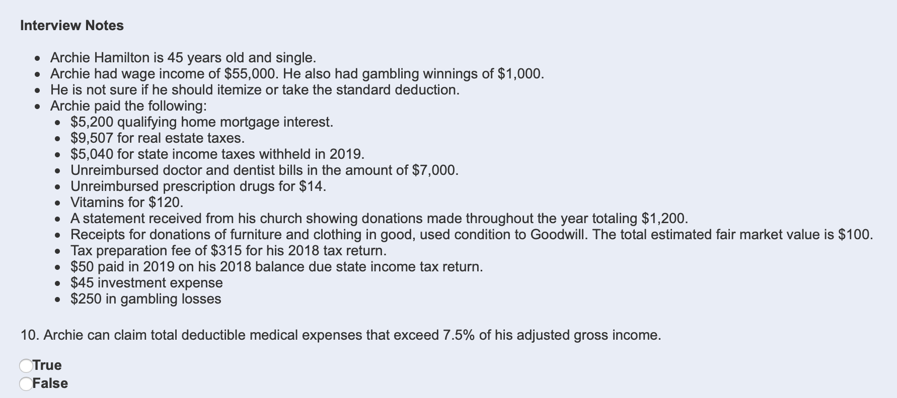 Interview Notes Archie Hamilton is 45 years old and single. Archie