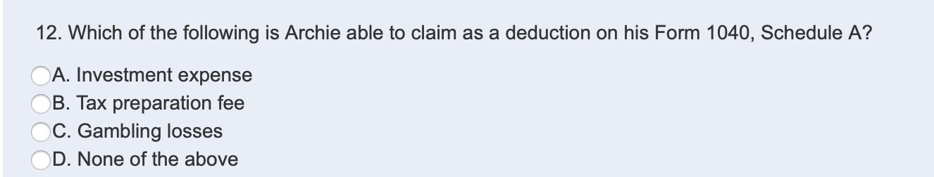 had wage income of $55,000. He also had gambling winnings of $1,000.