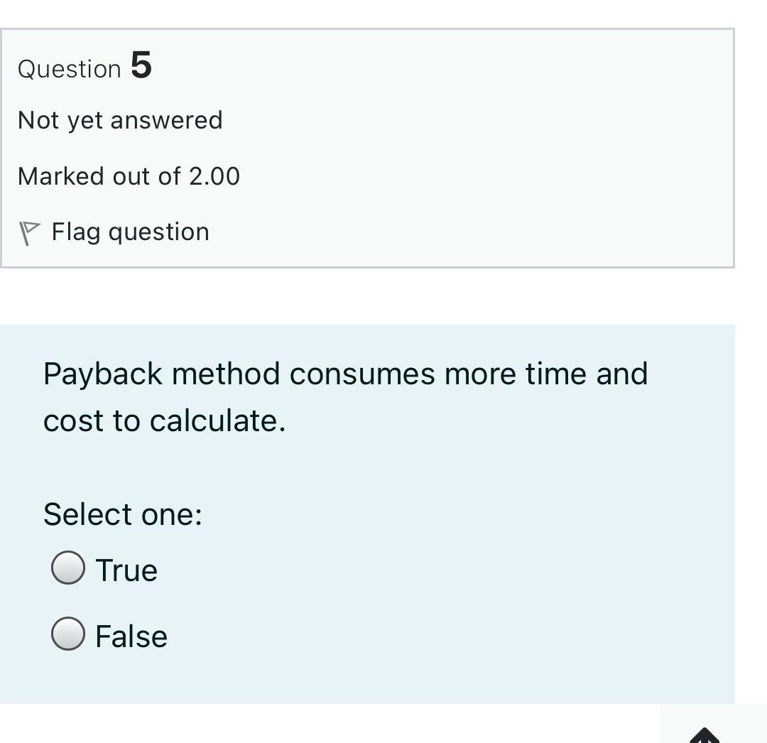 d. Sales budget Question 2 Not yet answered Marked out of 2.00