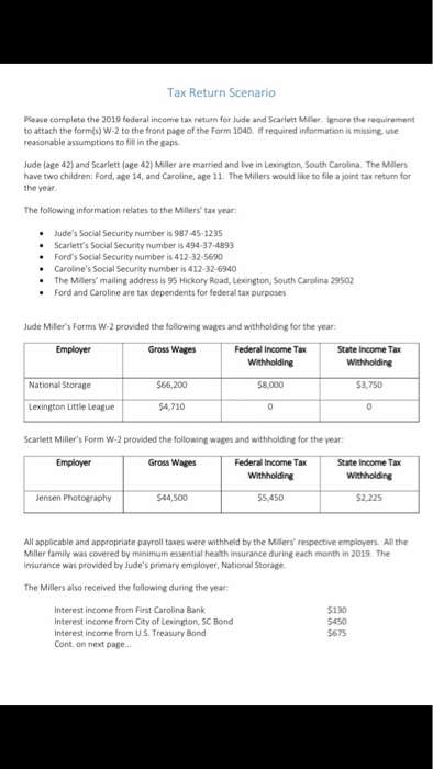 Scarlett Miller. Ignore the requirement to attach the form(s) W-2 to the