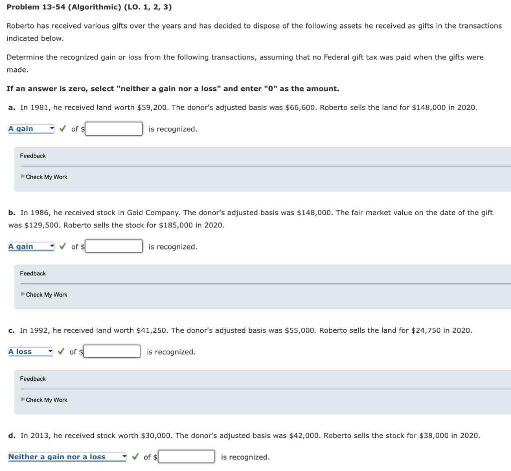  Problem 13-54 (Algorithmic) (LO. 1, 2, 3) Roberto has received various