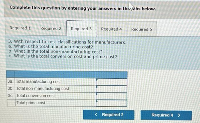 cost? c. What is the total conversion cost and prime cost? Problem
