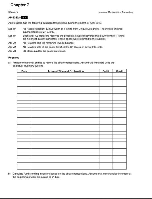 pls answer all questions Chapter 7 Chapter 7 Inventory Merchandising Transactions AP-23B