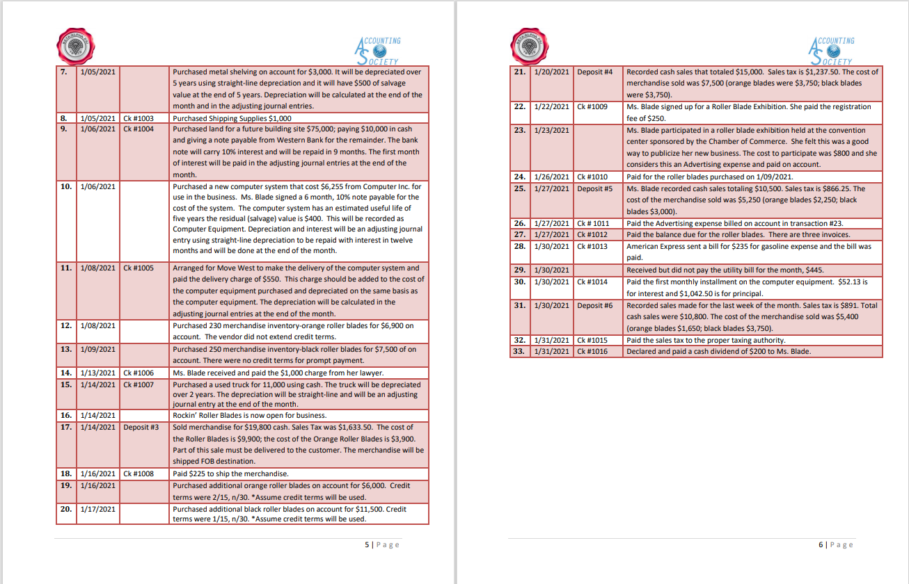 the first part, the student will complete the journal entries for the