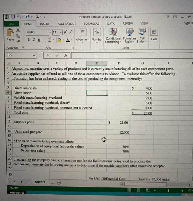  Prepare a make-or-buy analysis - Excel - FILE HOME INSERT PAGE