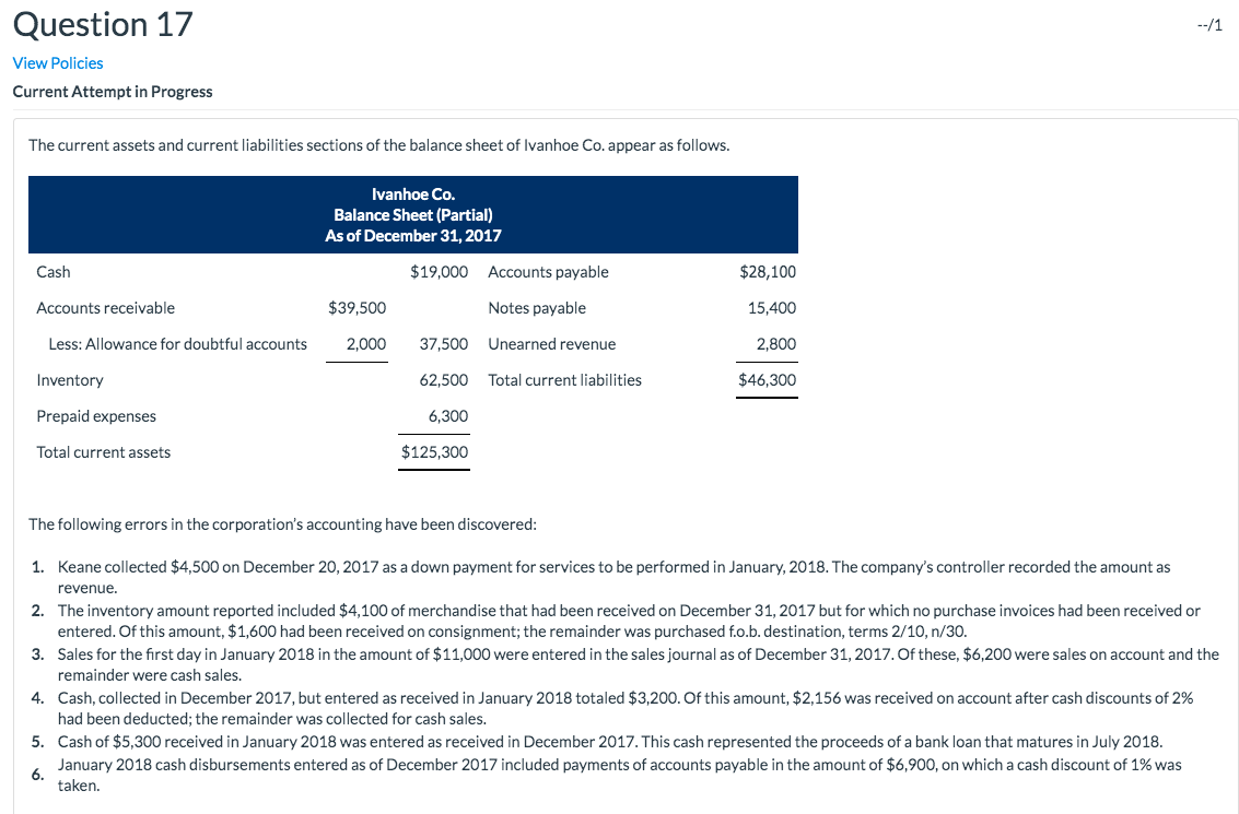  Question 17 --/1 View Policies Current Attempt in Progress The current