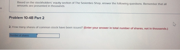 stockholders' equity section (LO10-7) The following information applies to the questions displayed