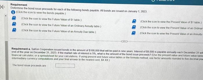 10/ I need help Requirement Determine the bond issue proceeds for each