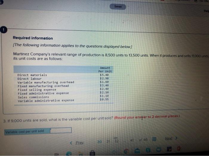 total amount of variable cost related to units sold 6. if 13000