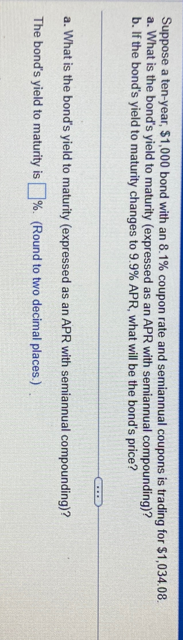  Suppose a ten-year, $1,000 bond with an 8.1% coupon rate and
