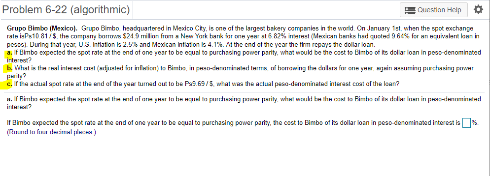 Problem 6-22 (algorithmic) Question Help o Grupo Bimbo (Mexico). Grupo Bimbo,