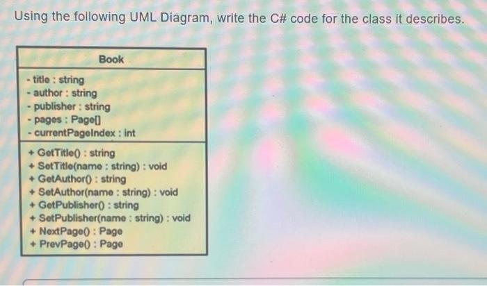 Please help me with this question. Please write in simple C# concepts.
