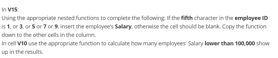  In V15: Using the appropriate nested functions to complete the following: