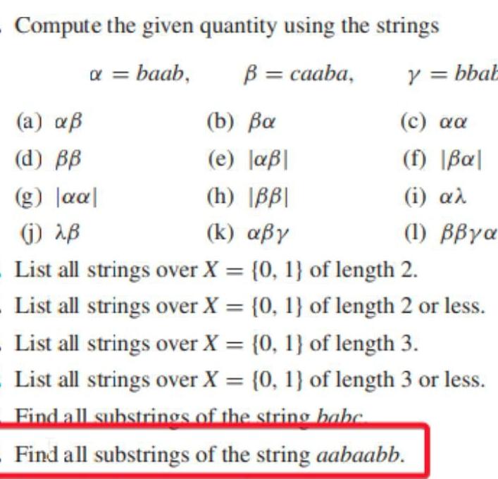  Compute the given quantity using the strings =baab,=caaba,=bbab (a) (b) (c)