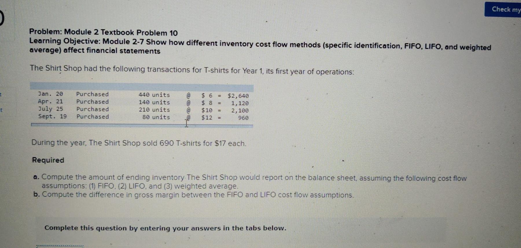  Check my Problem: Module 2 Textbook Problem 10 Learning Objective: Module
