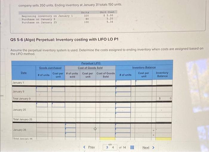 the following beginning inventory and two purchases for the month of January.