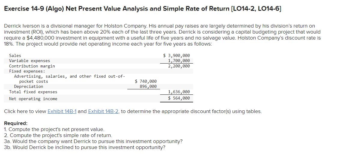  Exercise 14-9 (Algo) Net Present Value Analysis and Simple Rate of