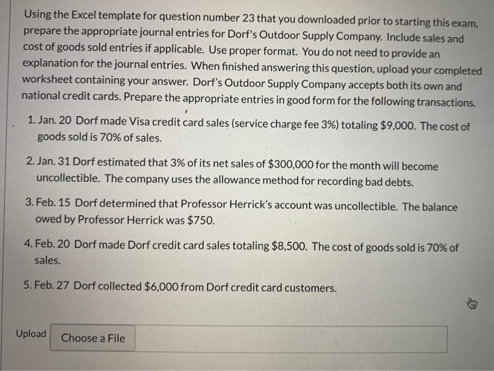 journal entries Using the Excel template for question number 23 that you