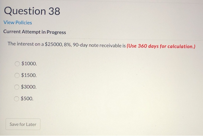 Cash for $340. credit to Cash for $340. Question 31 View Policies