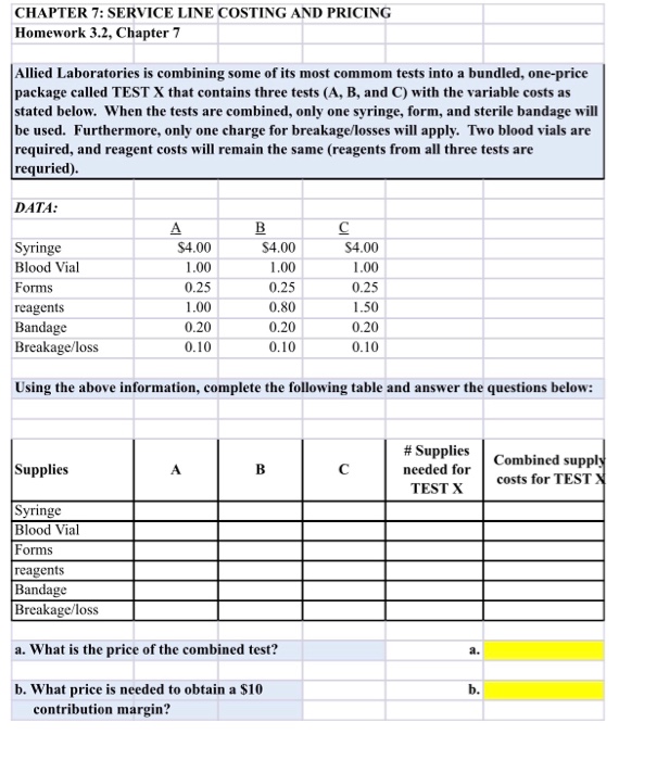  CHAPTER 7: SERVICE LINE COSTING AND PRICING Homework 3.2, Chapter 7