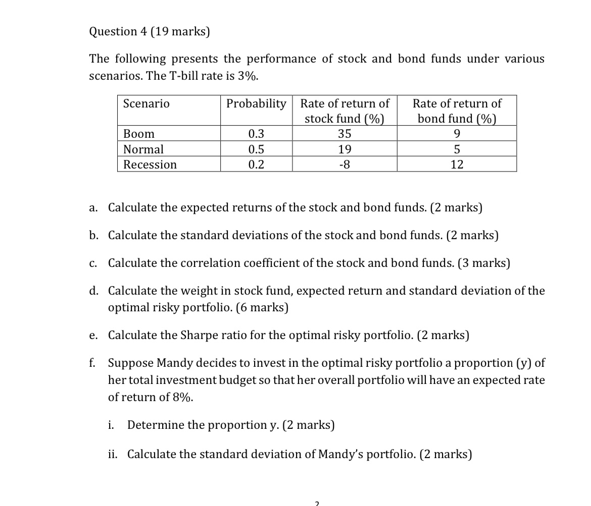  Question 4(19 marks) The following presents the performance of stock and