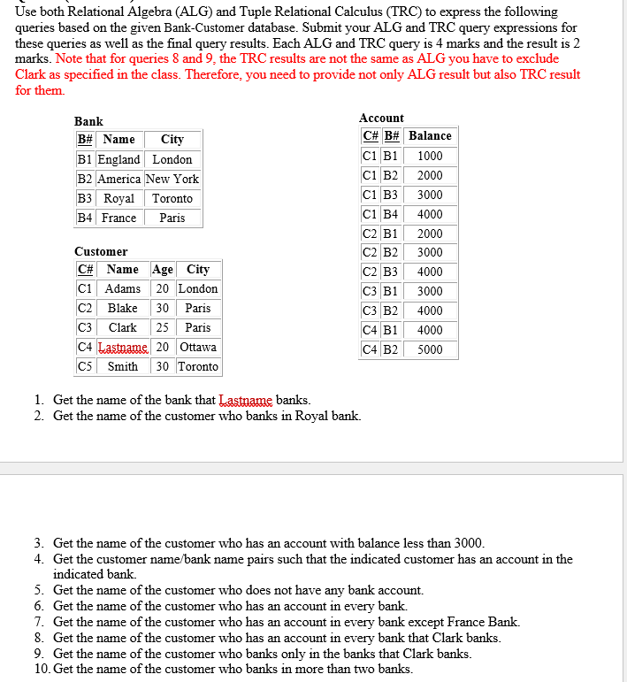 PLEASE USE THE EXAMPLE FORMAT FOR RELATIONAL ALGEBRA I PROVIDED TO SHOW