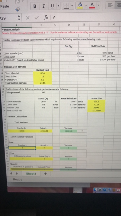  I completed the standard cost and variable cost per unit, please
