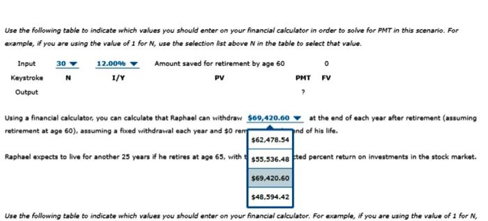 for another 30 years if he retires at age 60, with the