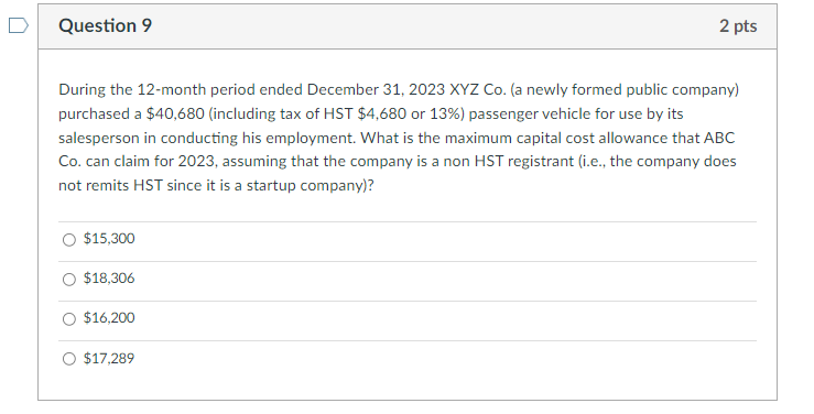  Question 9 During the 12-month period ended December 31,2023 XYZ Co.(a