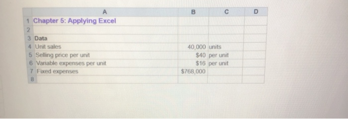  c D 1 Chapter 5: Applying Excel 2 3 Data 4