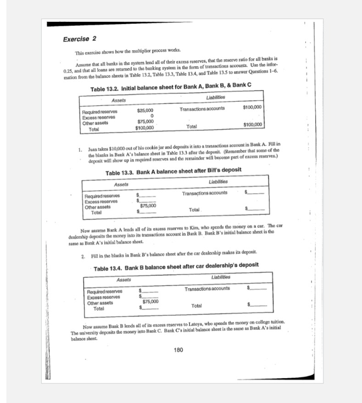  Exercise 2 This exercise shows how the multiplier process works. Assume