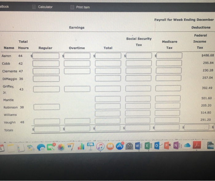 Hours Hourly Rate $46 32 24 34 42 Weekly Federal Retirements Worked