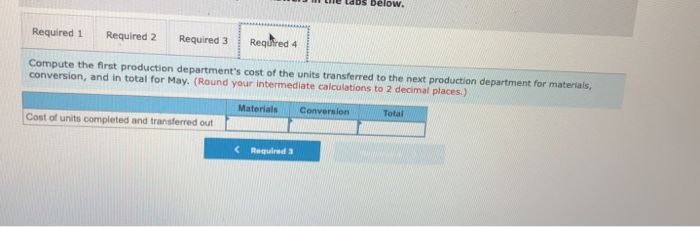 that is used in the first production department is added at the