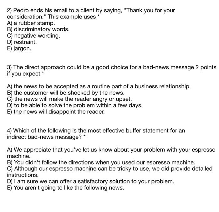  2) Pedro ends his email to a client by saying, "Thank