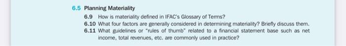  S.5 Planning Materiality 6.9 How is materiality defined in IFAC's Glossary