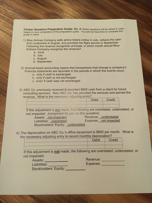  clicker Question Preparation Guide: Ch. 4 Clicker questions will be asked