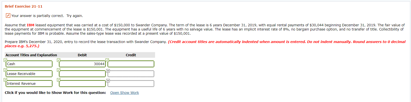 Brief Exercise 21-11 Your answer is partially correct. Try again. Assume