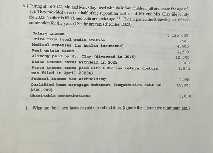 what steps are involved for solving this 61) During all of 2022,