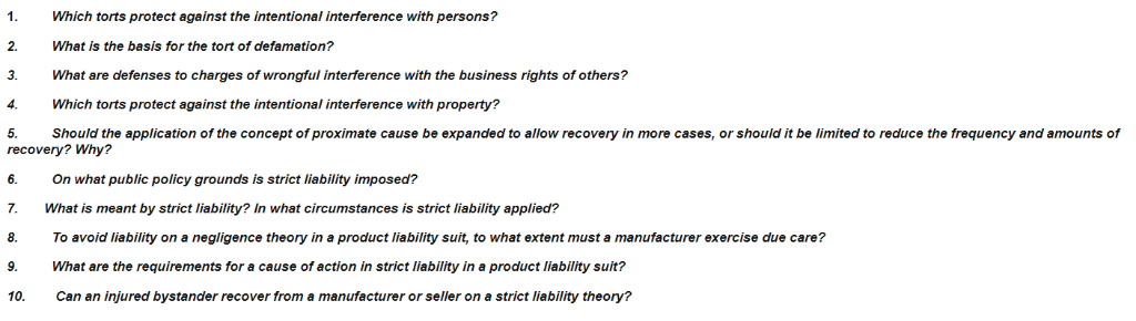  1 Which torts protect against the intentional interference with persons? 2.
