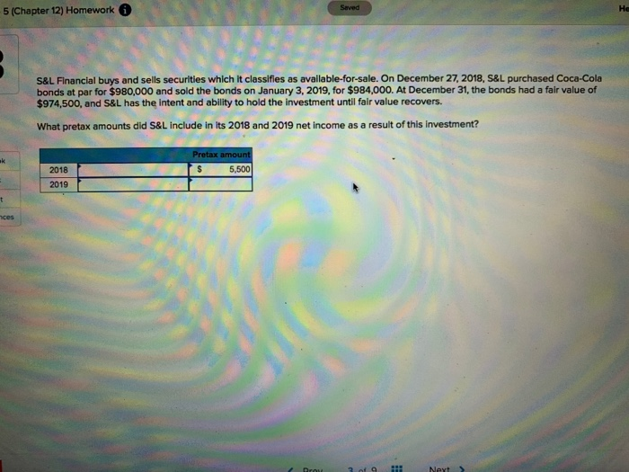  5 Chapter 12) Homework 5 (Chapter 12) Homework se S&L Financial
