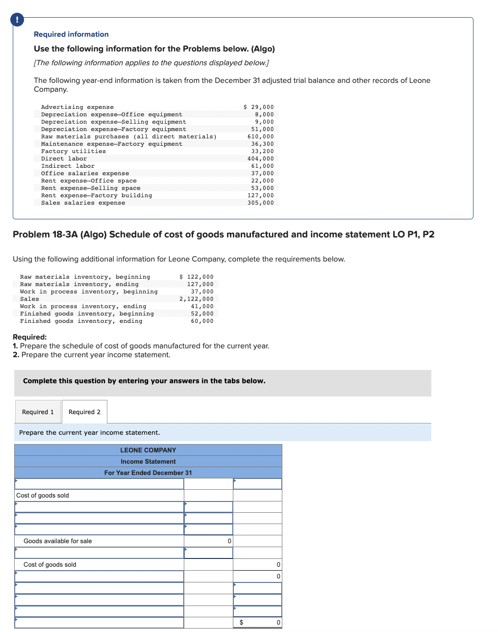  Required information Use the following information for the Problems below. (Algo)